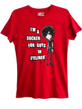 NewBreed Girl: I'm A Sucker For Guys in Eyeliner Gender Neutral T Shirt